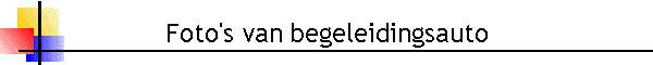 Foto's van begeleidingsauto